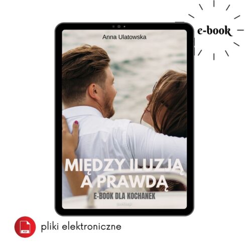 Między iluzją a prawdą